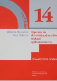 Inspiracje do aktywizującej uczniów edukacji ogólnotechnicznej