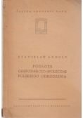 Podłoże gospodarczo-społeczne polskiego odrodzenia