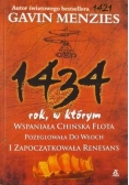 1434 rok, w którym wspaniała chińska flota pożeglowała dp Włoch i zapoczątkowała renesans