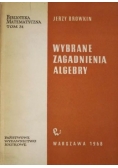 Wybrane zagadnienia algebry, wydanie drugie poprawione