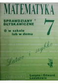 Matematyka 7. Sprawdziany błyskawiczne