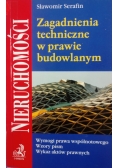Zagadnienia techniczne w prawie budowlanym