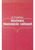 Biochemia tłuszczowców roślinnych