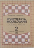 Konstrukcja i modelowanie odzieży lekkiej, tom II