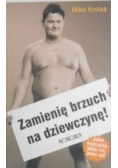 Kroiss Mike - Zamienię brzuch na dziewczynę!