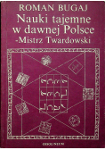 Nauki tajemne w dawnej Polsce Mistrz Wardowski
