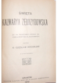 Święta Kalwarya Zebrzydowska, 1910 r.