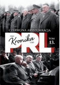 Kronika PRL  Tom 13