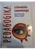 Pedagogika człowieka samotnego