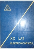 XX lat Elektromontażu
