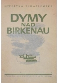 Dymy nad Birkenau 1946 r.