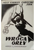 Wrócą orły. Wiersze o ,,cichociemnych"