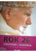 Rok 26 Cierpienie i nadzieja