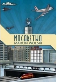 Mocarstwo - Marcin Wolski