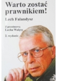 Warto zostać prawnikiem