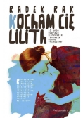 Kocham cię, Lilith