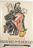 Księgi humoru polskiego. Od Reja do Niemcewicza