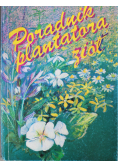 Poradnik plantatora ziół