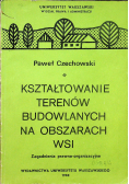 Kształtowanie terenów budowlanych na obszarach wsi