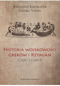 Historia wojskowości Greków i Rzymian Część I Grecy