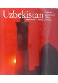 Uzbekistan. Bukhara, Samarkand, Khiva