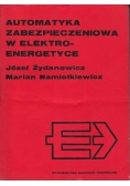 Automatyka Zabezpieczeniowa w Elektro- Energetyce