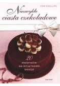 Ciasta czekoladowe, 20 przepisów na wyjątkowe okazje