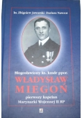 Błogosławiony ks.kmdr ppor. Władysław Miegoń pierwszy kapelan Marynarki Wojennej II RP