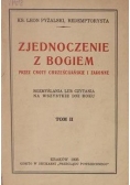 Zjednoczenie z Bogiem - Tom II , 1935 r.