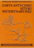 Zarys antycznej sztuki weterynaryjnej