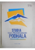 Studia nad przemianami Podhala