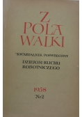 Z pola walki. Kwartalnik poświęcony dziejom ruchu robotniczego. Nr 2 (90)