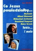 Co Jezus powiedziałby...