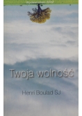Twoja wolność
