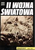 II Wojna Światowa. Bałkany 1940-1941