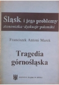 Tragedia górnośląska