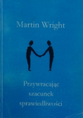 Przywracając szacunek sprawiedliwości