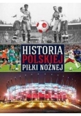 Historia polskiej piłki nożnej