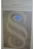Psychologia, psychiatria i prawo wobec podsądnych zaburzonych psychicznie