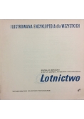 Lotnictwo ilustrowana encyklopedia dla wszystkich