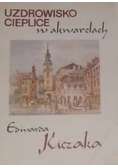 Uzdrowisko Cieplice w akwarelach