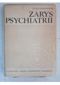 Zarys psychiatrii
