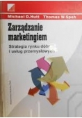 Zarządzanie marketingiem. Strategia rynku dóbr i usług przemysłowych
