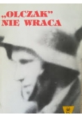,,Olczak" nie wraca