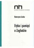 Etyka i pamięć o Zagładzie