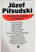 Józef Piłsudski w opiniach polityków