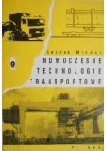 Nowoczesne technologie transportowe. Tom I