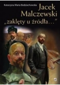 Jacek Malczewski zaklęty u źródła...
