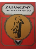 Zatańczmy jak za dawnych lat