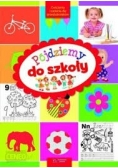 Pójdziemy do szkoły